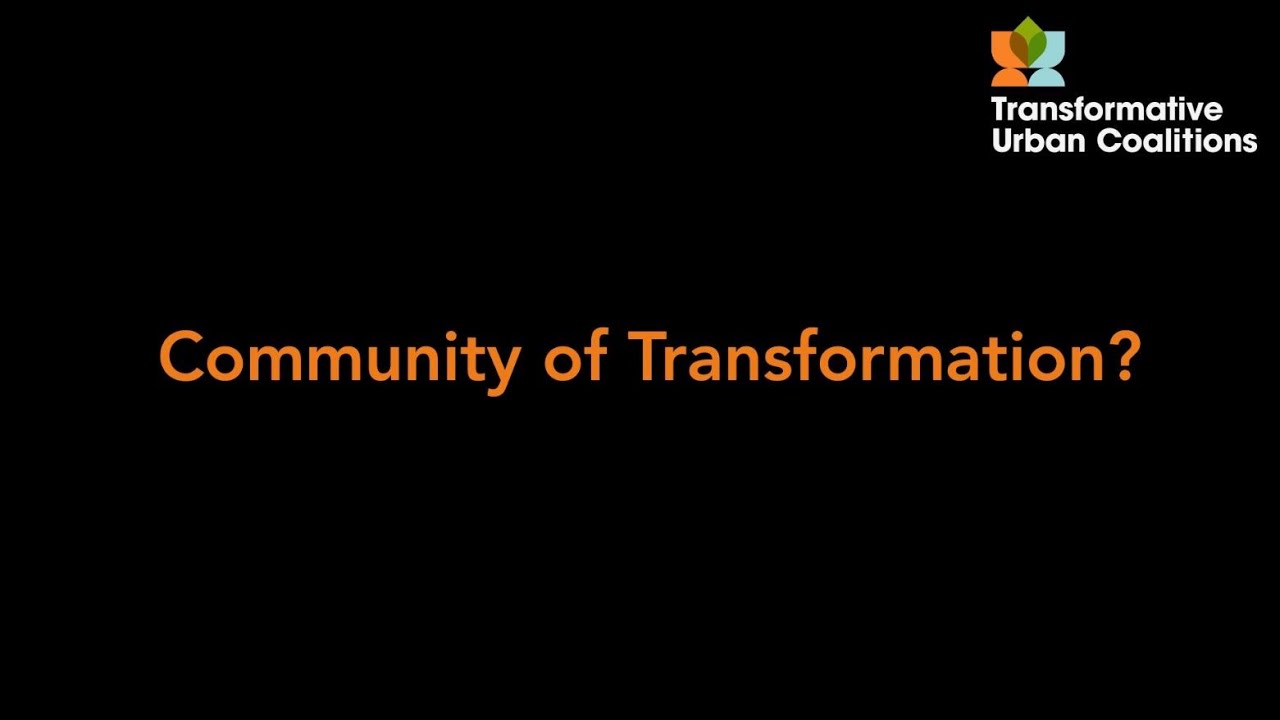 What is Community of Transformation?