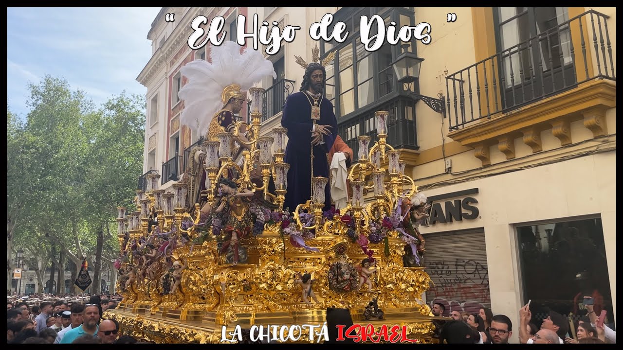 El Hijo de Dios | Misterio Jesús Cautivo y Rescatado 2023 | Hermandad San Pablo
