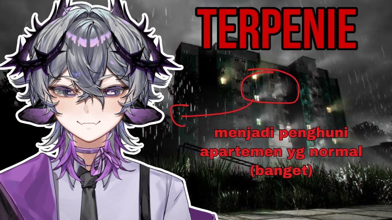[TERPENIE] penghuni apartemen paling normal #vtuberindonesia