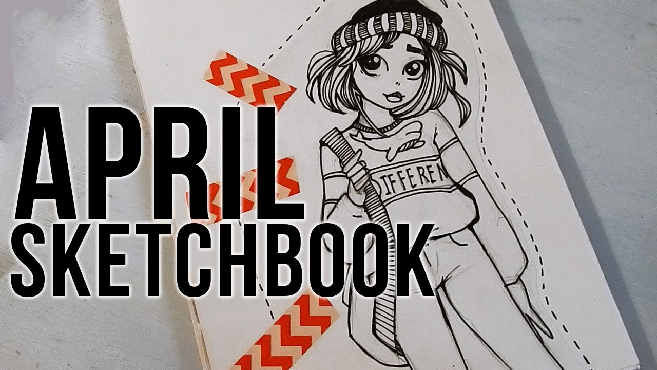 SKETCHBOOK APRIL | НУЖНО БОЛЬШЕ ДЕКОРАТИВНОГО СКОТЧА