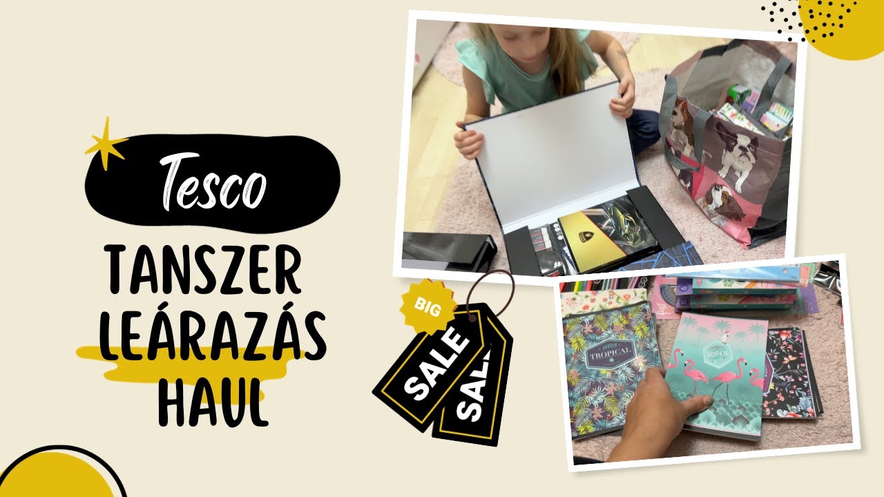 Miket vettünk a TESCO-ban tanszer leárazáson? 🤩✍🏼📚