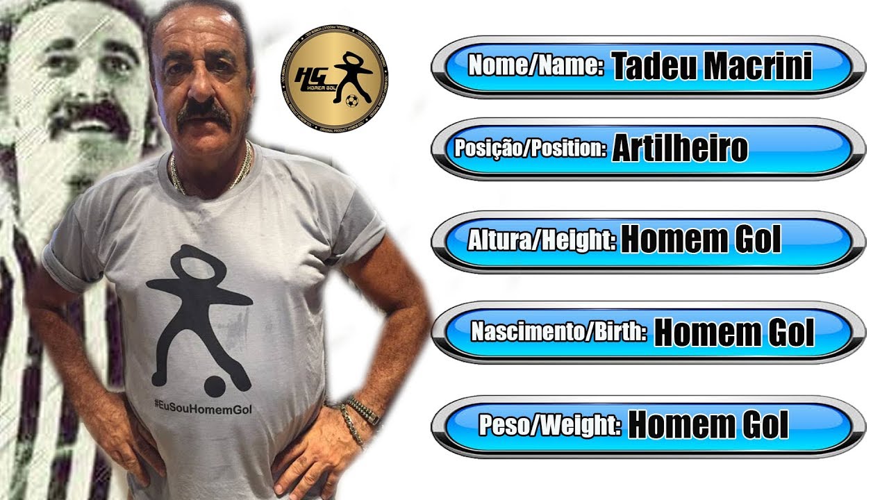 Homem Gol - Tadeu Macrini #Artilheiro