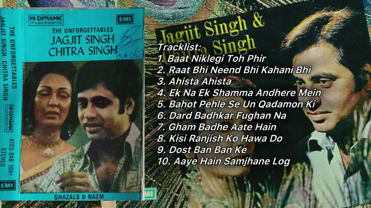 The Unforgettables- Jagjit Singh, Chitra Singh (1976)