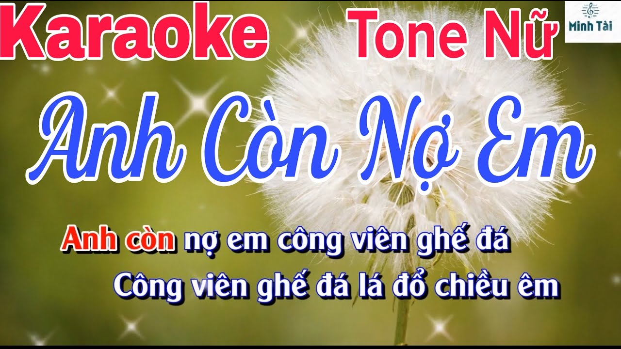 Anh Còn Nợ Em II Karaoke II Tone Nữ II Beat Hay