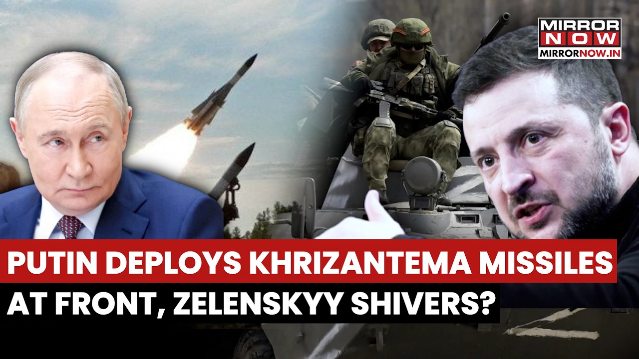 Putin Deploys Khrizantema-M Hypersonic Missiles At War Front, Zelenskyy Shivers From Russian Assets