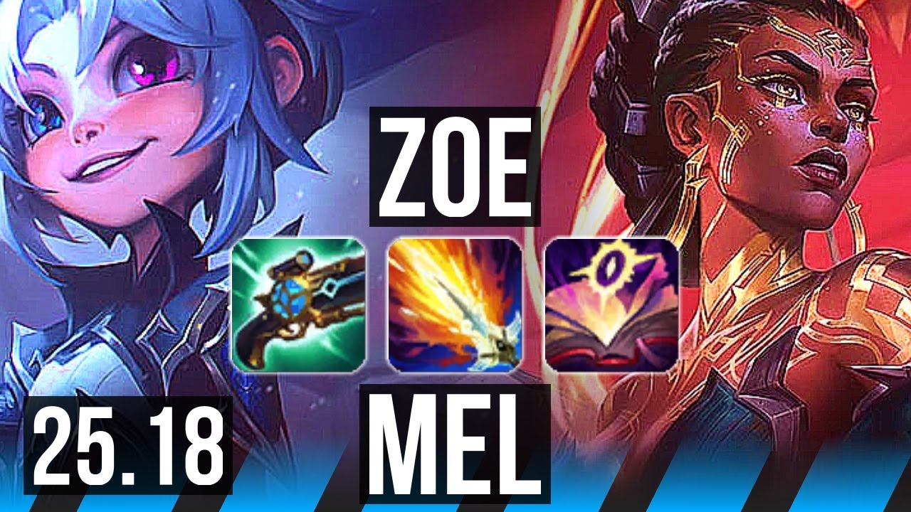 ZOE vs MEL (MID) | 12/1/8, Legendary, 700+ games | KR Challenger | 25.18