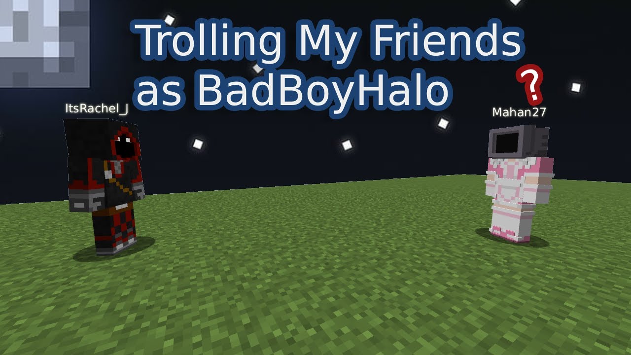 Troliing my Friend on Realm SMP as BadBoyHalo