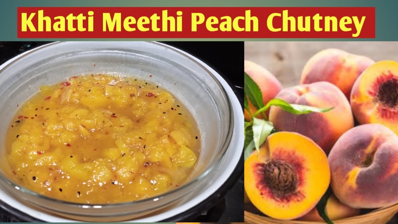 Aadu ki khati meethi chutney Recipe| Special Recipe khati meethi peach chutney|