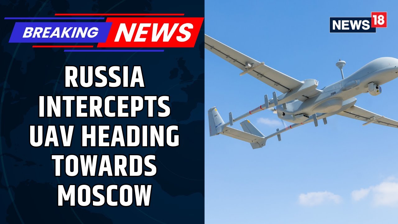 Russia-Ukraine War: Drone Threat Over Moscow Neutralised, Mayor Confirms Air Defence Action | News18