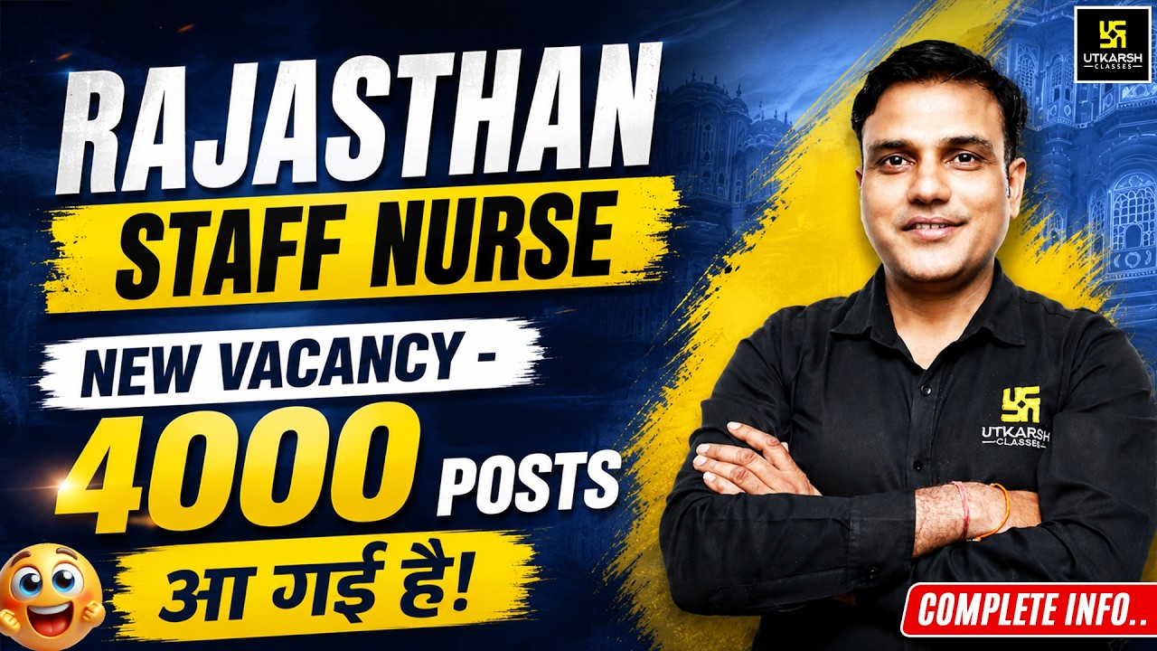 Rajasthan Staff Nurse New Vacancy | 4000 Posts | Rajasthan Nursing Officer Vacancy Latest Update