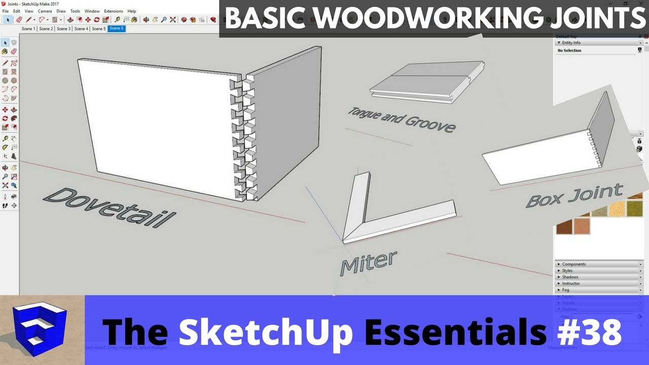 Creating Woodworking Joints in SketchUp - The SketchUp Essentials #38