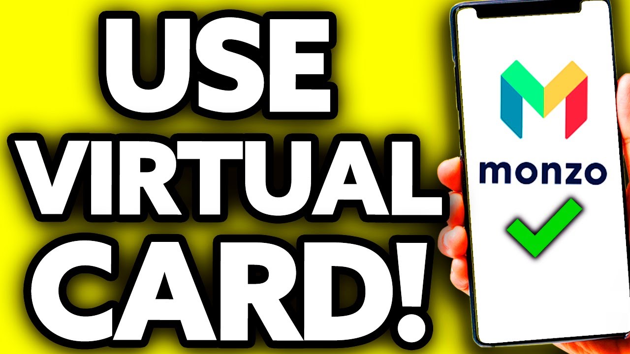 How To Use Monzo Virtual Card (2025)