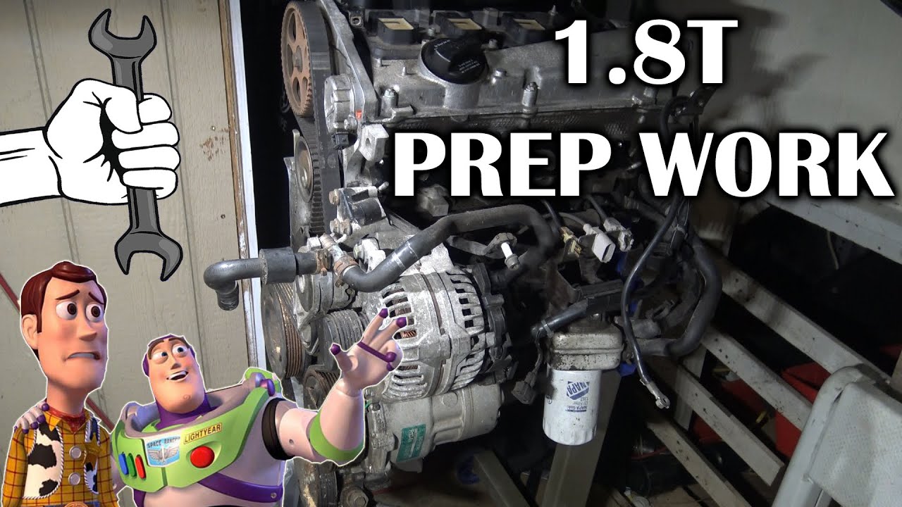 Stock 1.8T Engine Prep Work