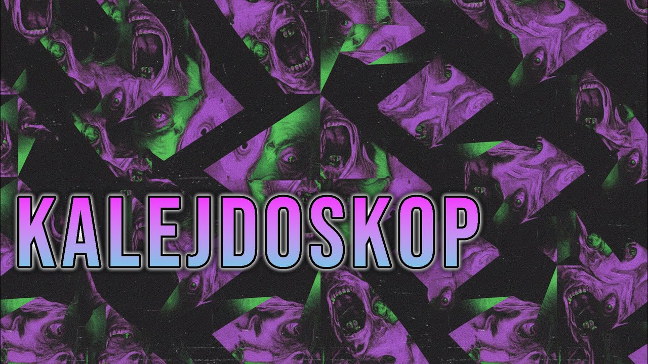 Kalejdoskop - TheDevilVisionHub