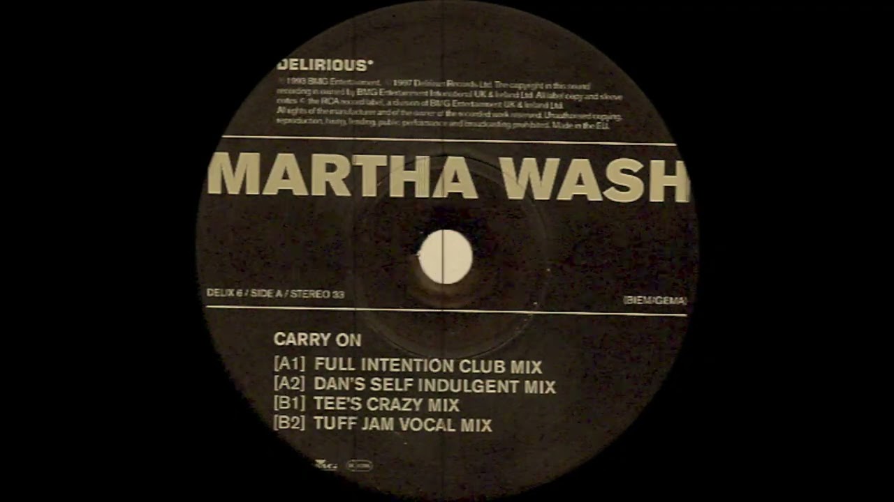 Martha Wash - Carry On (Tee's Crazy Mix) Delirious Records 1997