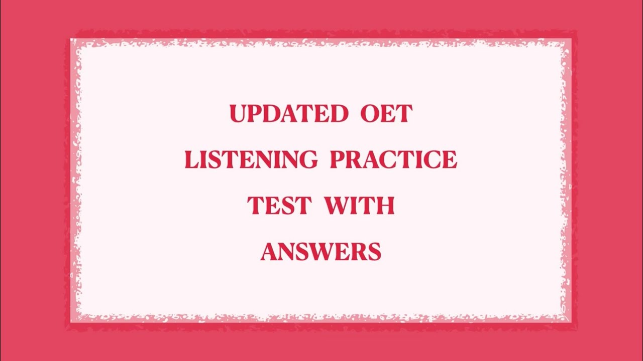 OET Listening Practice Test 62