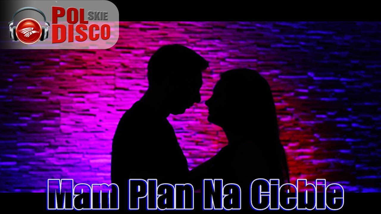 ENJOY - Mam Plan Na Ciebie (Oficjalny Teledysk)