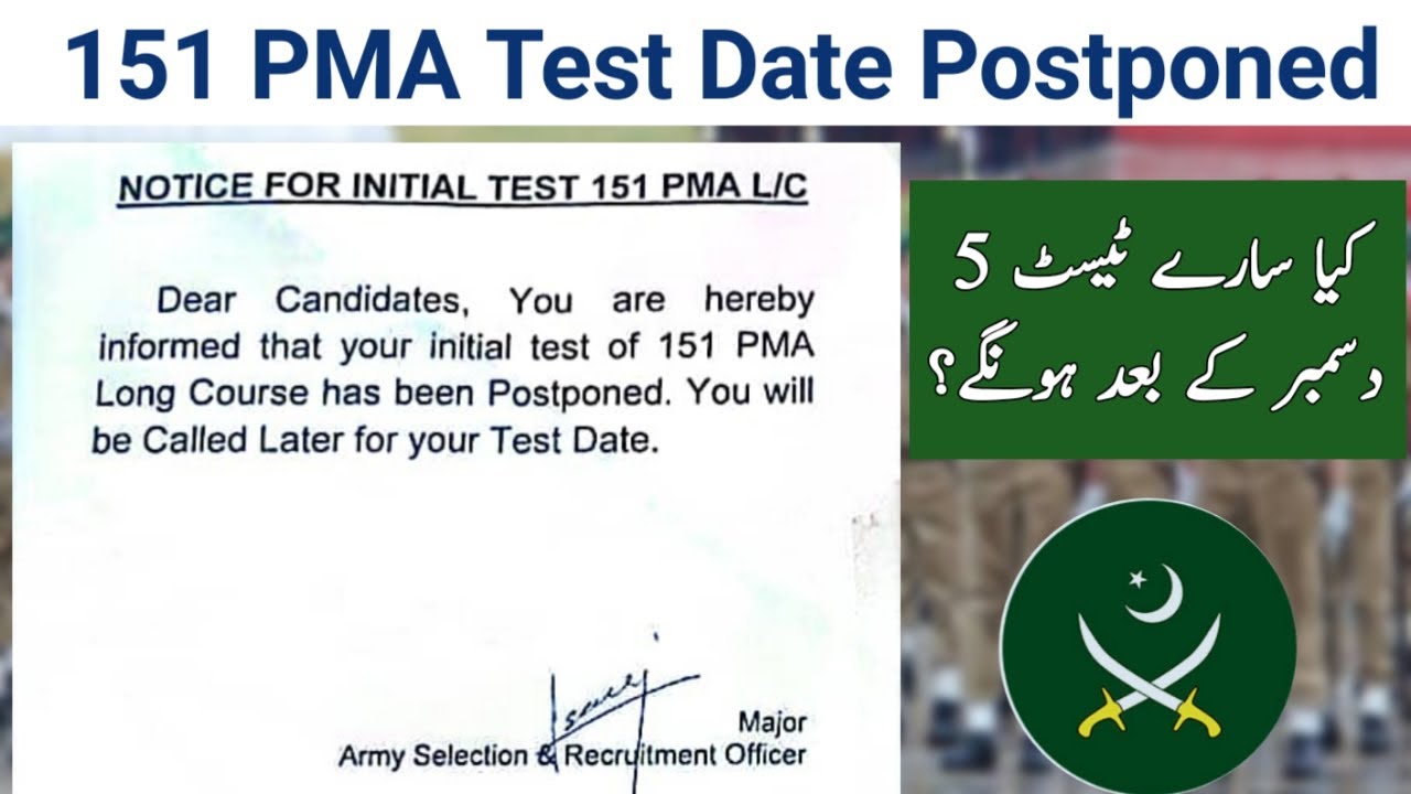 PMA 151 Initial Test Postponed | PMA 151 Initial Test Date Change
