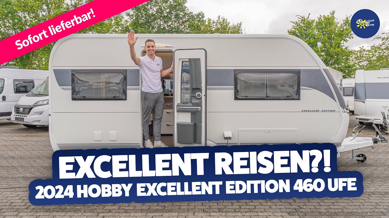 WOW!😍 2024 Hobby Excellent Edition 460 UFe | Caravan | Test & Kaufberatung - Camperland Bong
