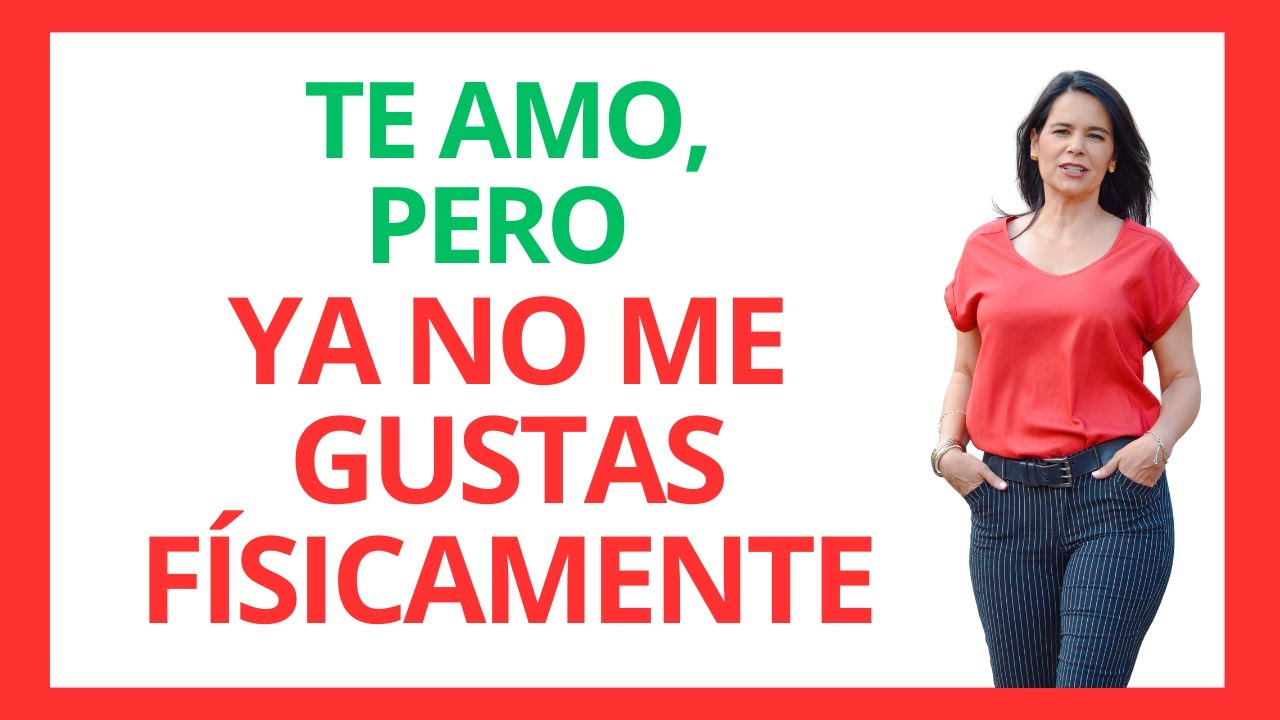 YA NO ME ATRAE FÍSICAMENTE MI PAREJA 🥺 ¿Tiene remedio?