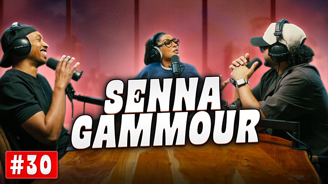 #30 - SENNA GAMMOUR - Haben oder nicht Haben - Der Podcast