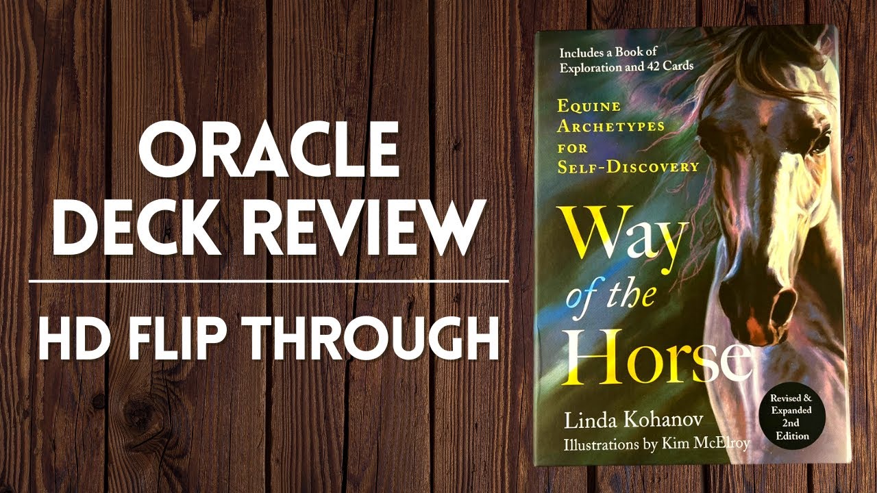 Way of the Horse | Revised & Expanded 2nd Edition | Equine Archetypes for Self-Discovery | Review
