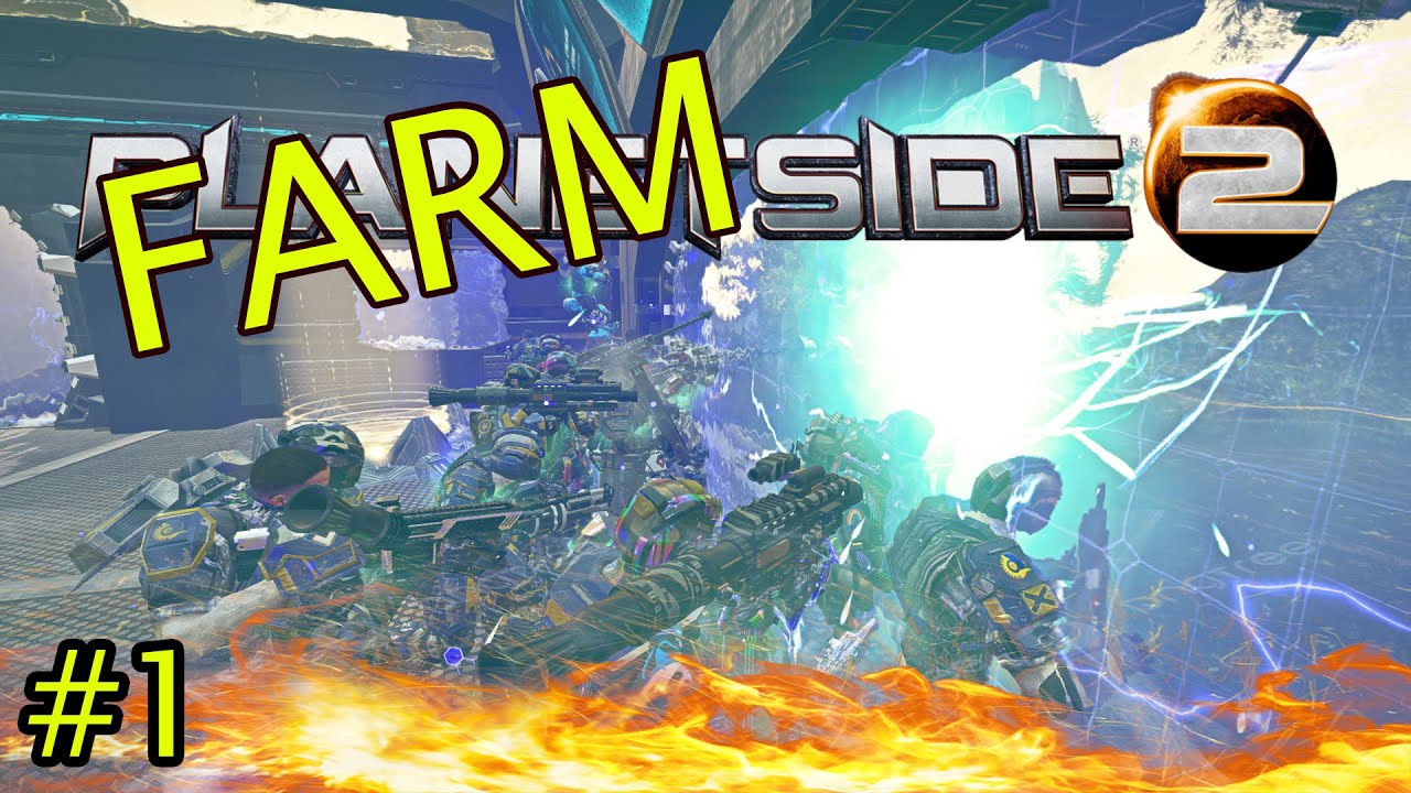 FARMSIDE 2 | Planetside 2 Moments #1