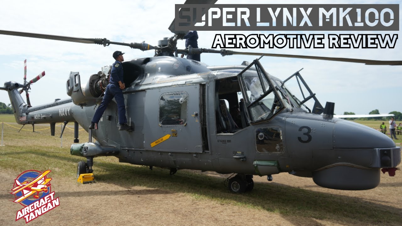 Agusta Westland SUPER LYNX Mk 100 | Festival Udara Taiping 2024 | AERO REVIEW