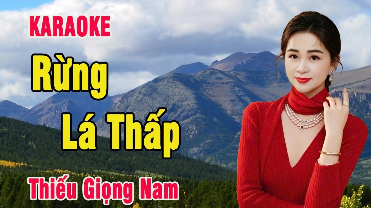Rừng Lá Thấp - Karaoke Thiếu Giọng Nam - Song Ca Với Sầu Riêng