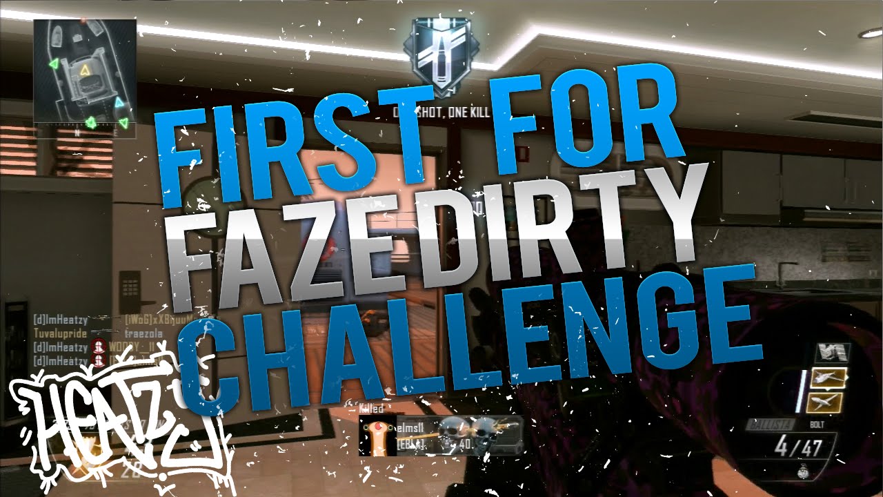 First for Faze Dirty's Challenge [d] @FazeDirty | Heatzio