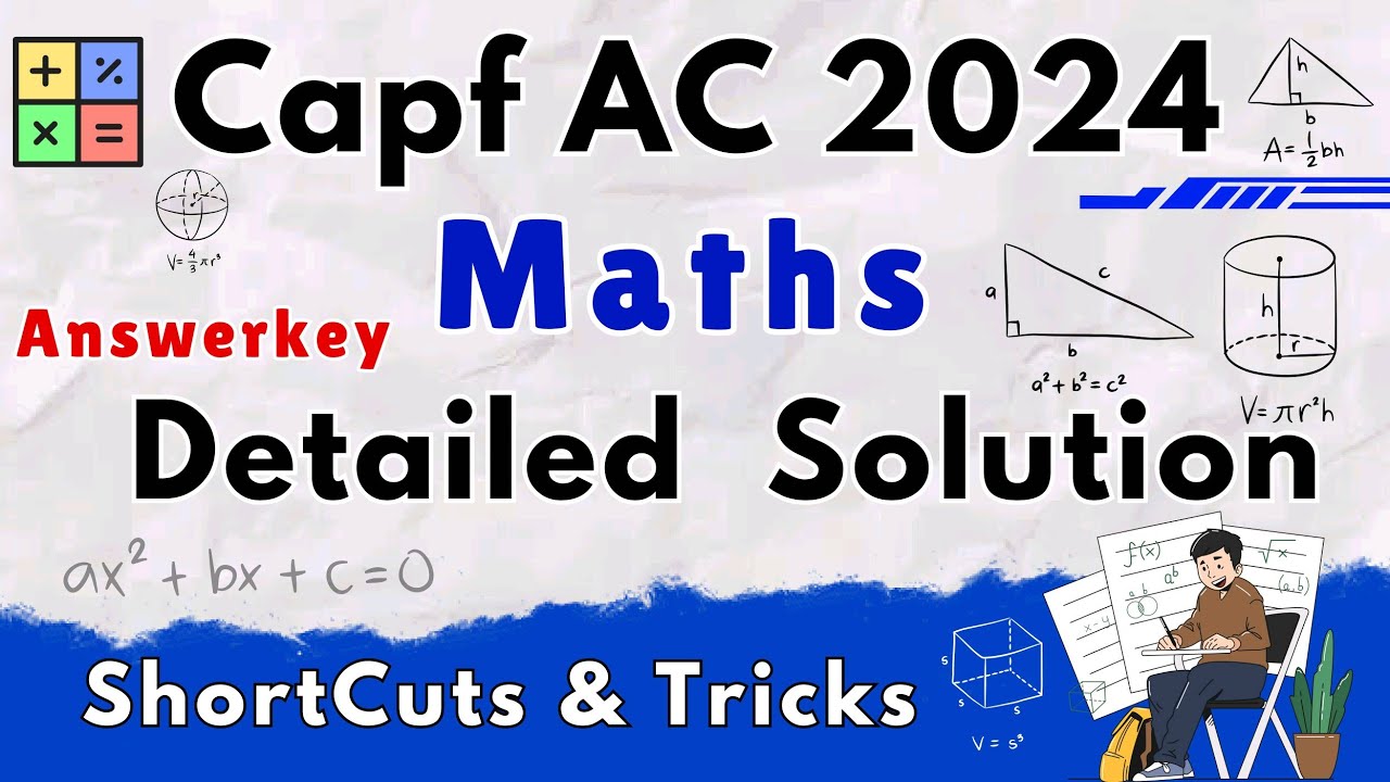 Capf AC 2024 Maths Solution | Capf 2024 Maths Answerkey