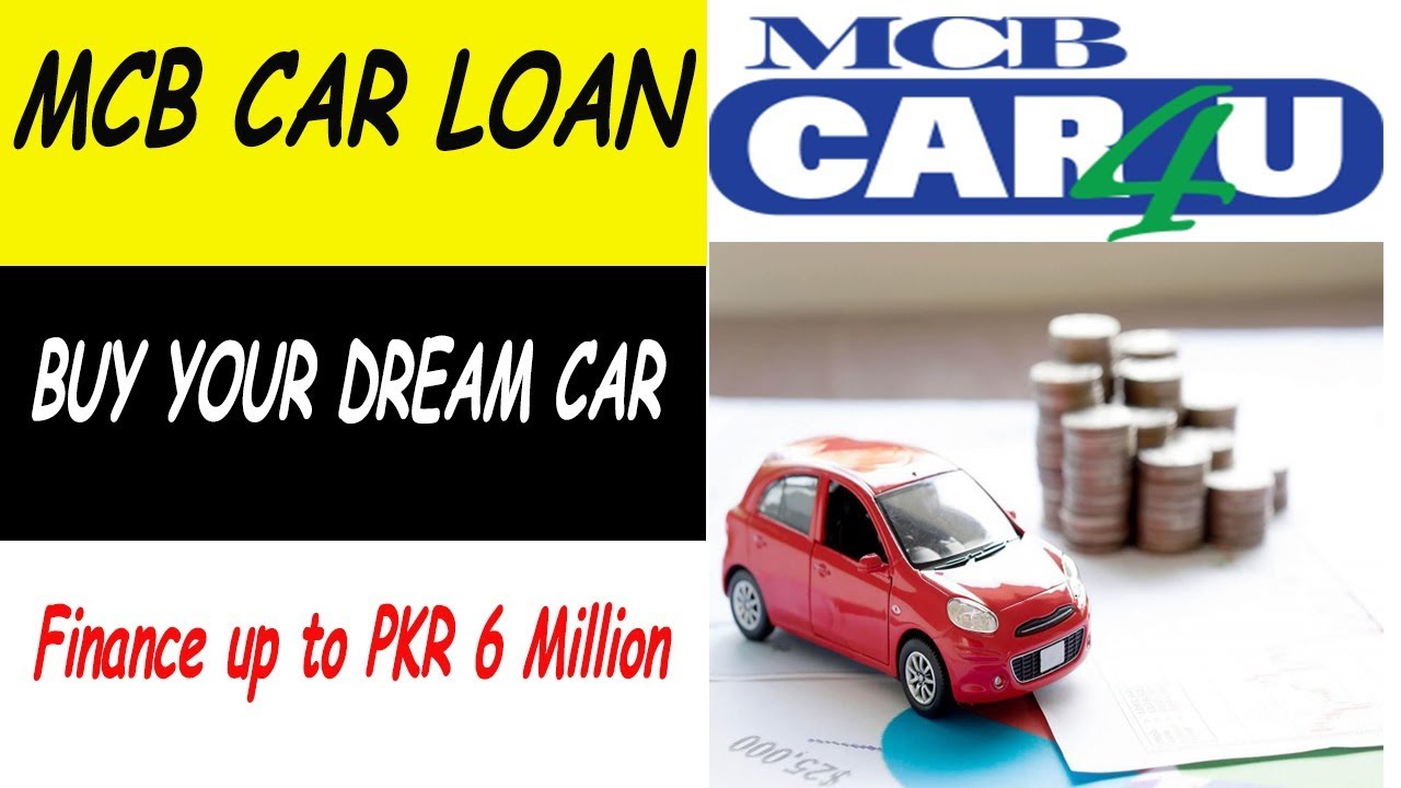 mcb car finance pakistan : how to get loan from MCB to bu a car (mcb car4u)