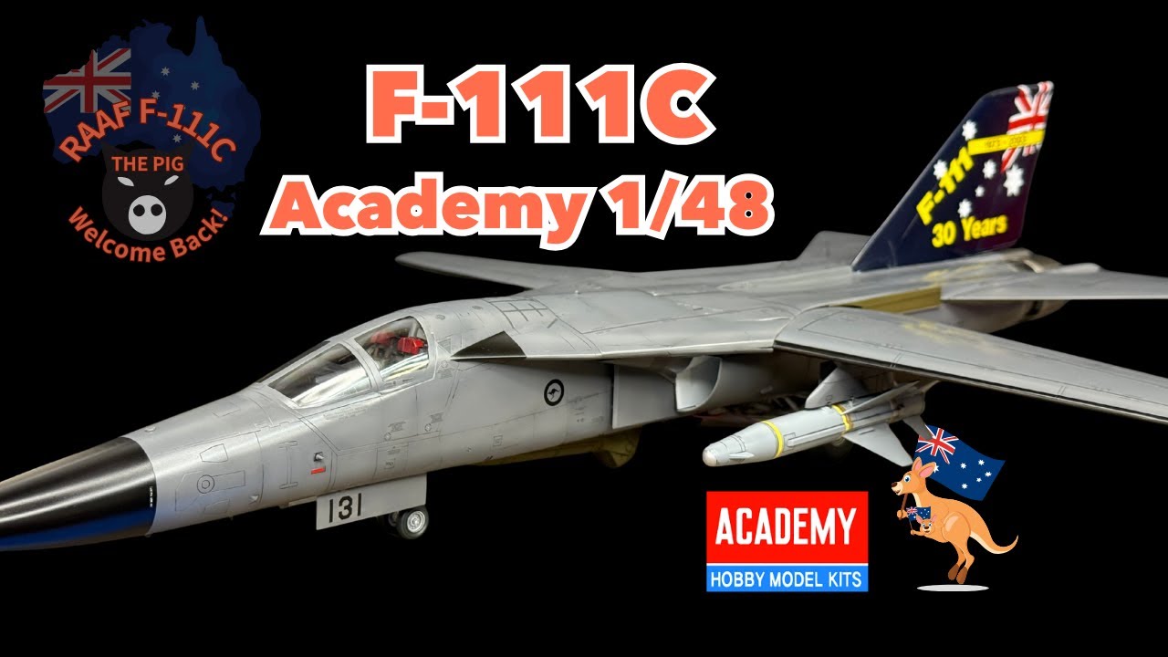 【Full Build】RAAF F-111C THE PIG| Academy 1/48| Cold War / Gulf War Jet