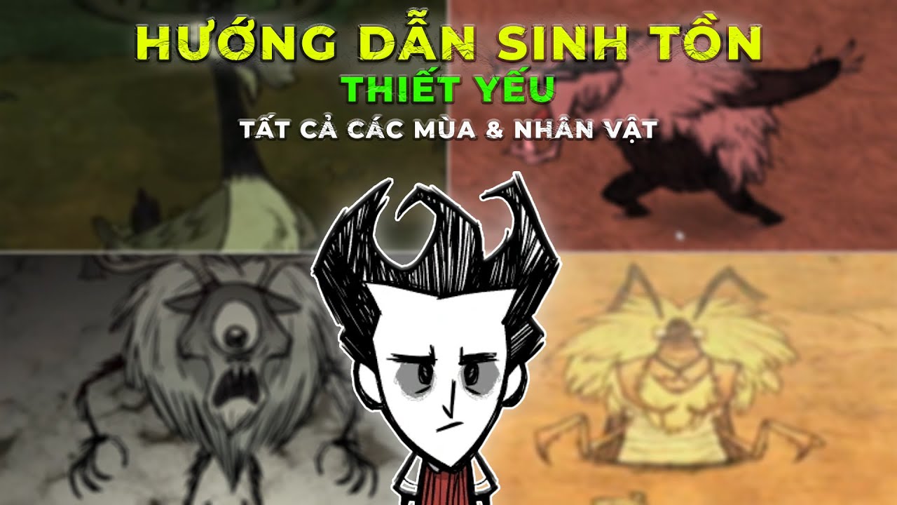 Hướng dẫn sinh tồn CẦN THIẾT Don't Starve Together  cho người mới bắt đầu