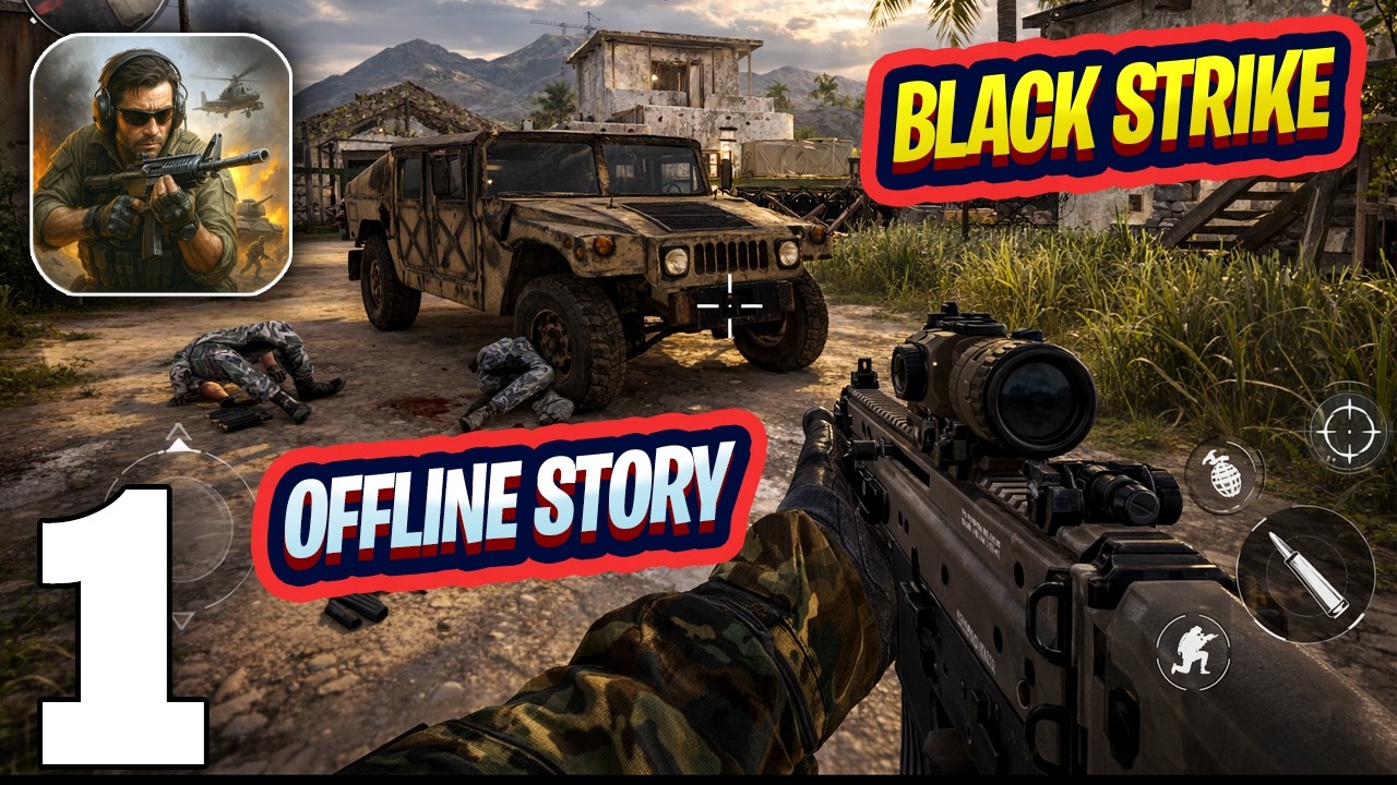 Black Strike Gameplay Walkthrough Part 1 (iOS, Android) - Offline Story FPS