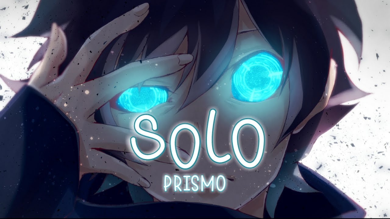 Nightcore - Solo「Prismo」Lyrics