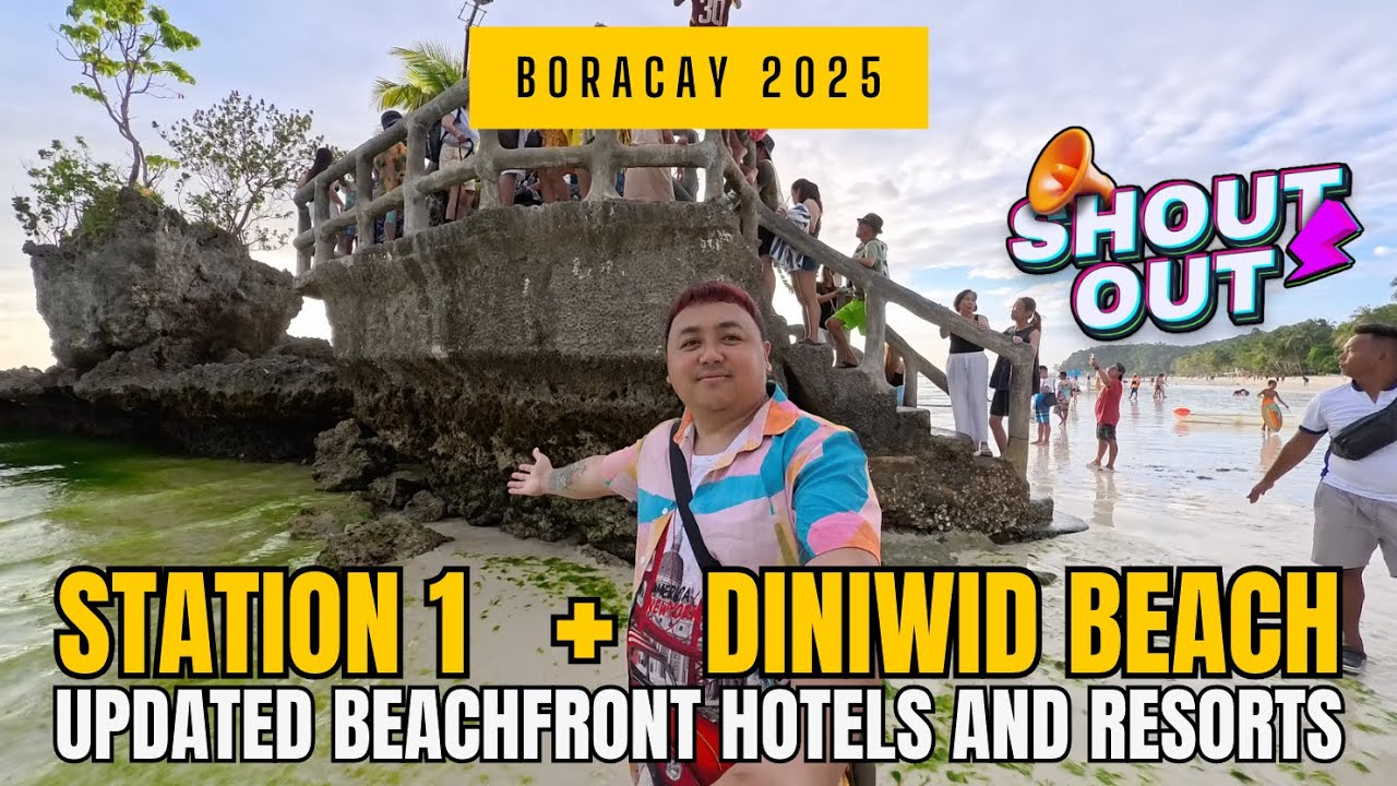 STATION 1 - BEACHFRONT HOTELS & RESORTS IN BORACAY THIS 2025 | FIRST TIME IN DINIWID BEACH