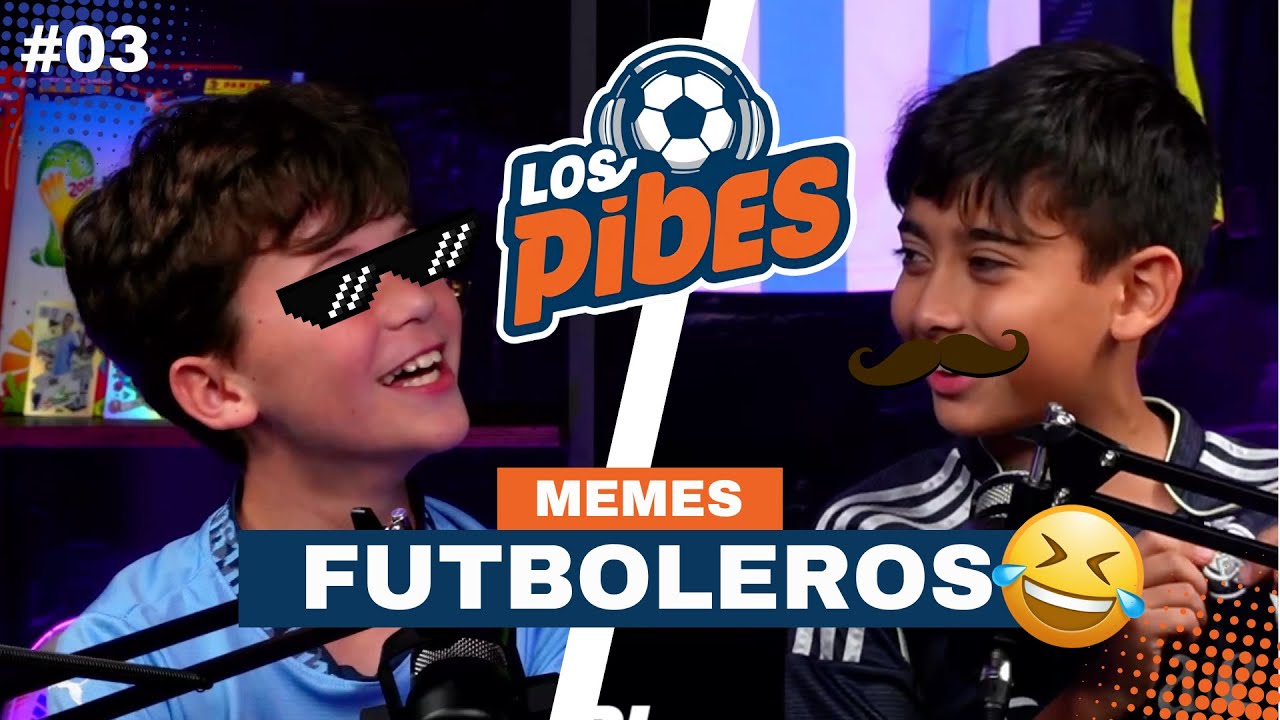EP3 MEMES MUNDIALISTAS
