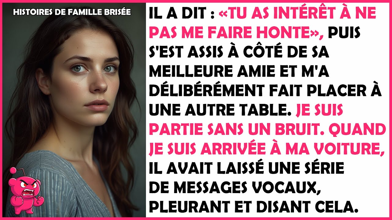 Il a dit : «Tu as intérêt à ne pas me faire honte», puis s'est assis à côté de sa meilleure amie et…