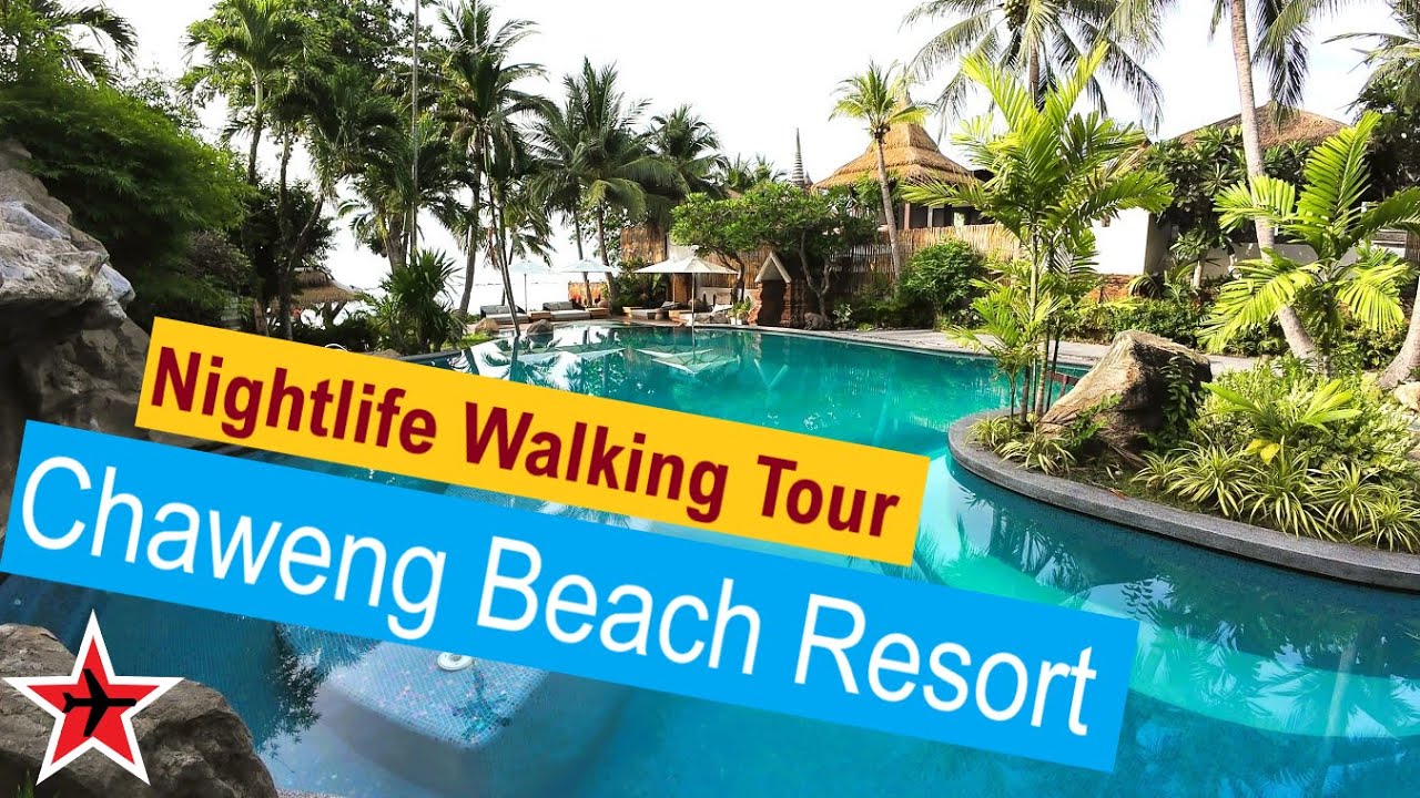 Koh Samui Chaweng Beach | 5 Sterne Muang Samui Resort | Beach Road Walking Tour + Nightlife