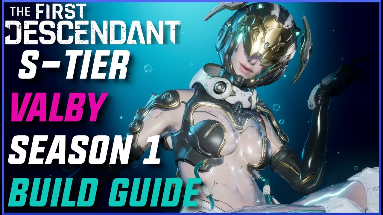 BEST VALBY BUILD SEASON 1 (EASY GLUTTONY) | The First Descendant