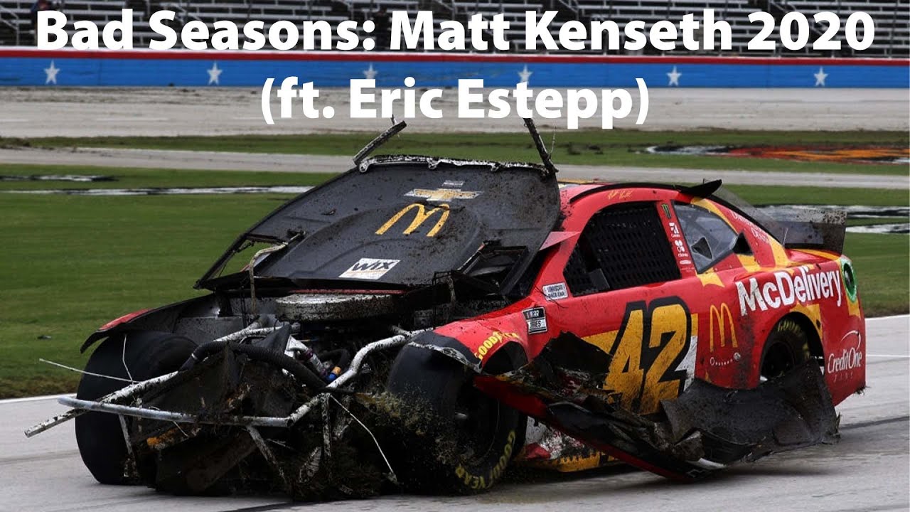 Bad Seasons: Matt Kenseth 2020 (ft. Eric Estepp)