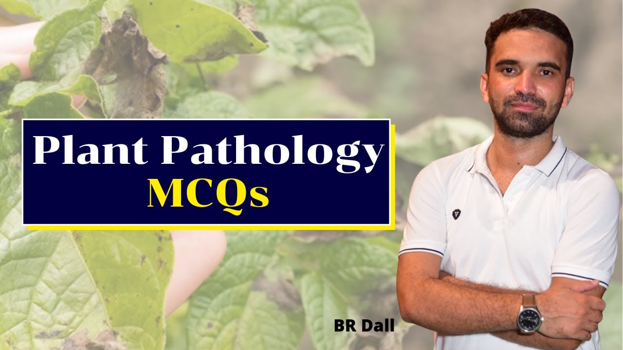 Plant Pathology MCQs/पादप रोग विज्ञानं के महत्वपूर्ण प्रश्न for All Agriculture Exams