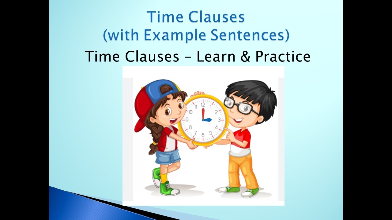 Time Clauses in English Grammar | Easy Explanation with Exampleseducational/writing, grammar hub