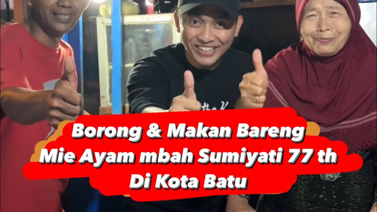 Borong dan Makan Bareng Mie Ayam mbah Sumiyati 77 th, di Kota Batu ‼️ #ahieborong