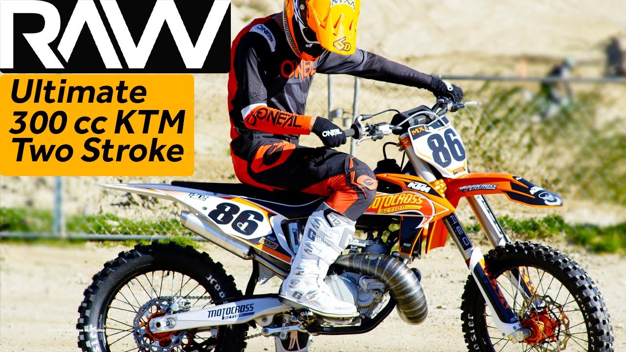 Ultimate 2020 KTM 300cc Two Stroke RAW - Motocross Action Magazine