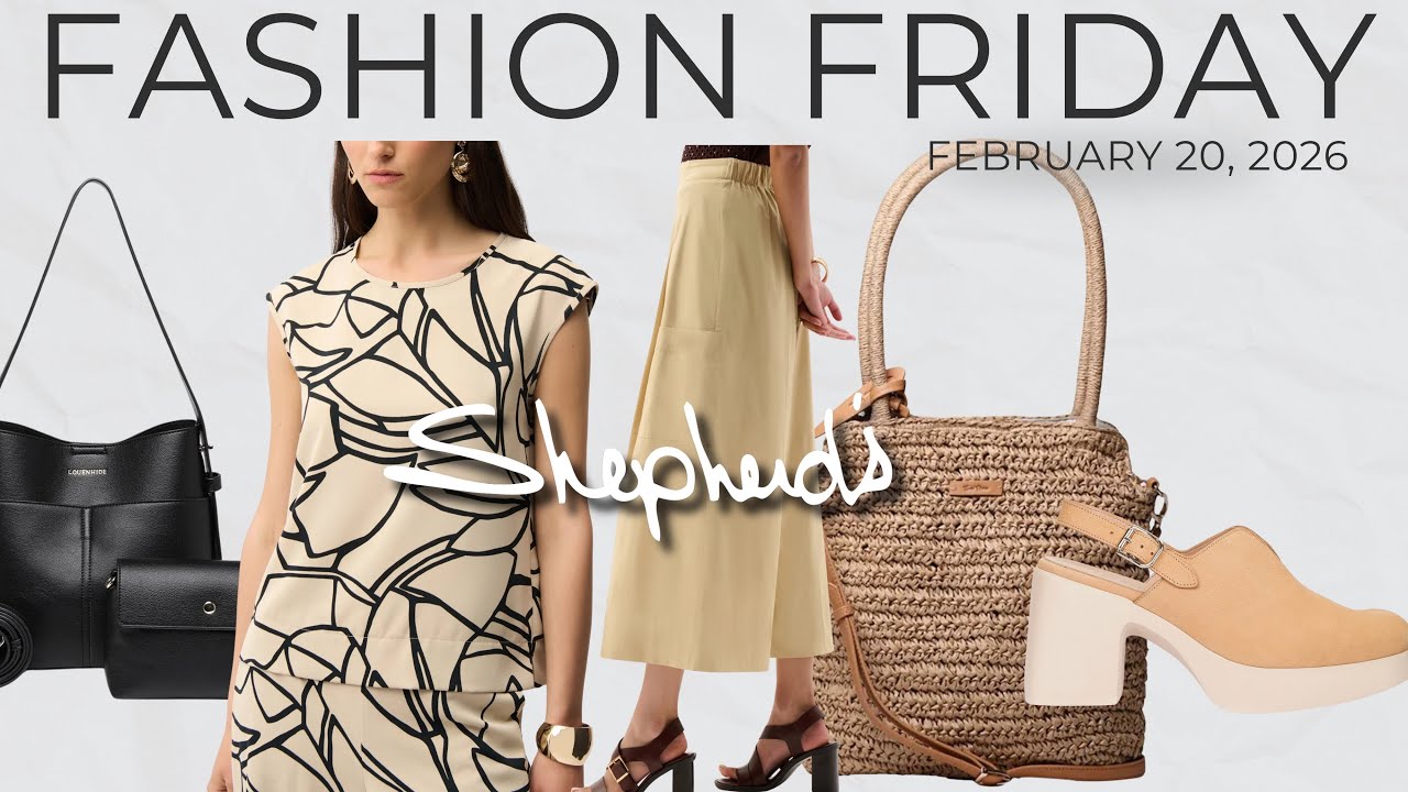 Shepherd's Fashion Friday - February 20, 2026 LIVE