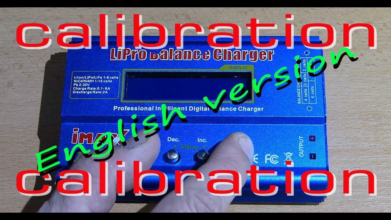 Imax B6 Charger Calibration (Clone & Fake imax B6) (English version)