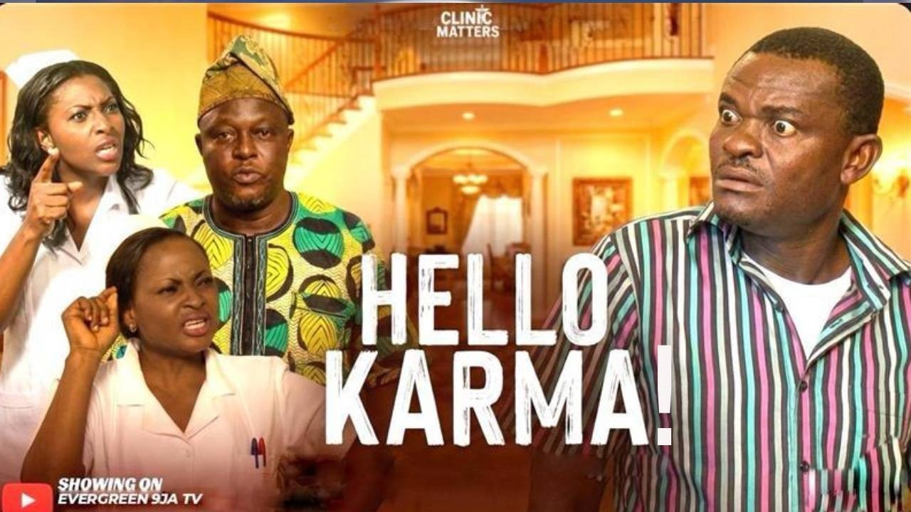 HELLO KARMA! | Clinic Matters | Mr Okafor, Francis Odega, Lilian Esoro, Nigerian movie