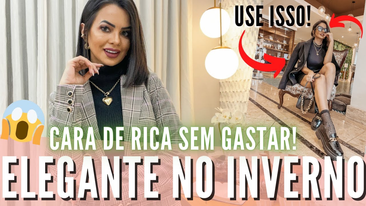 COMO FICAR ELEGANTE NO INVERNO GASTANDO POUCO 🙀🍂 | 10 dicas pra você arrasar no look de frio.